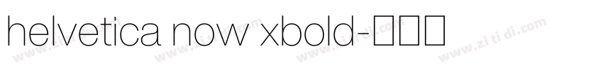 helvetica now xbold字体转换
